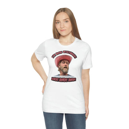 Rob Wiethoff - Howdy Howdy Howdy - T-shirt - GtvStore