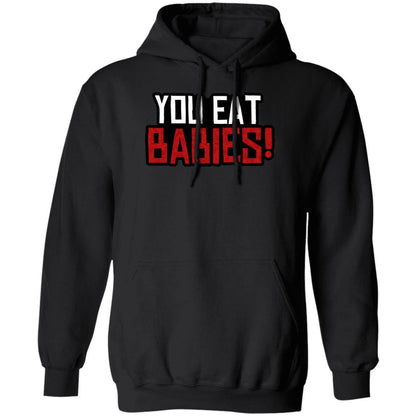 Rob Wiethoff - You Eat Babies! John Marston Quote Hoodie - GtvStore