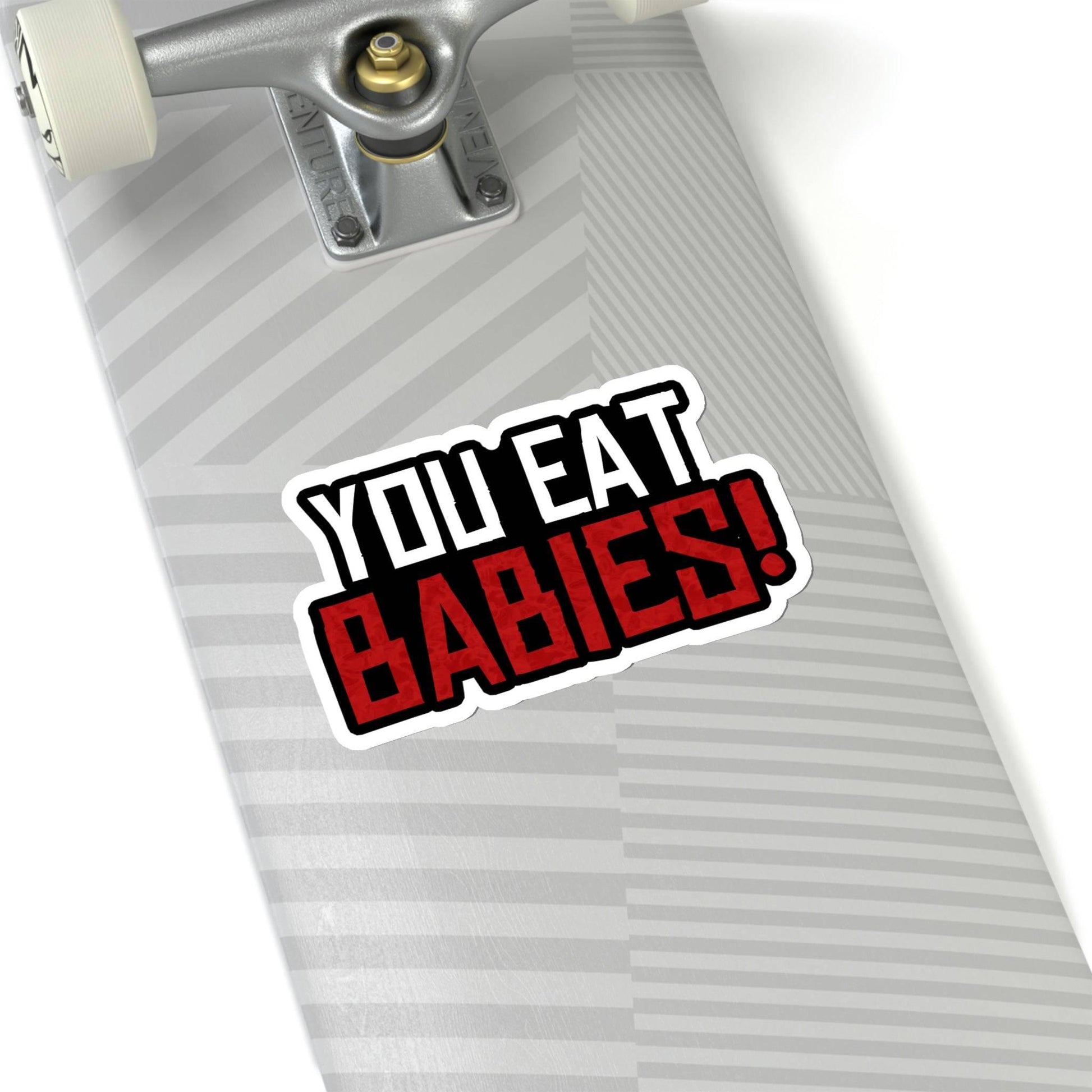 Rob Wiethoff - You Eat Babies! John Marston Quote Sticker - GtvStore