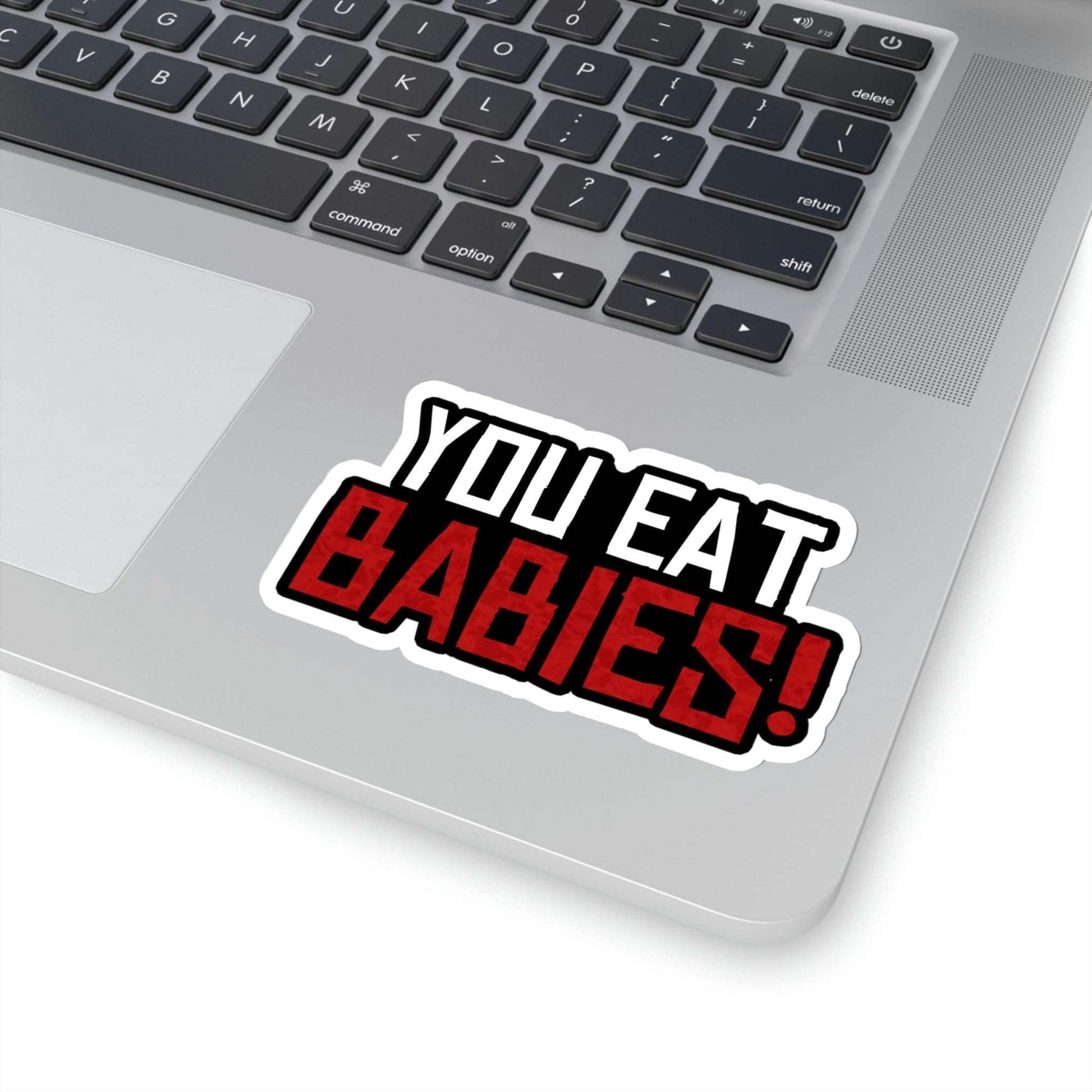 Rob Wiethoff - You Eat Babies! John Marston Quote Sticker - GtvStore