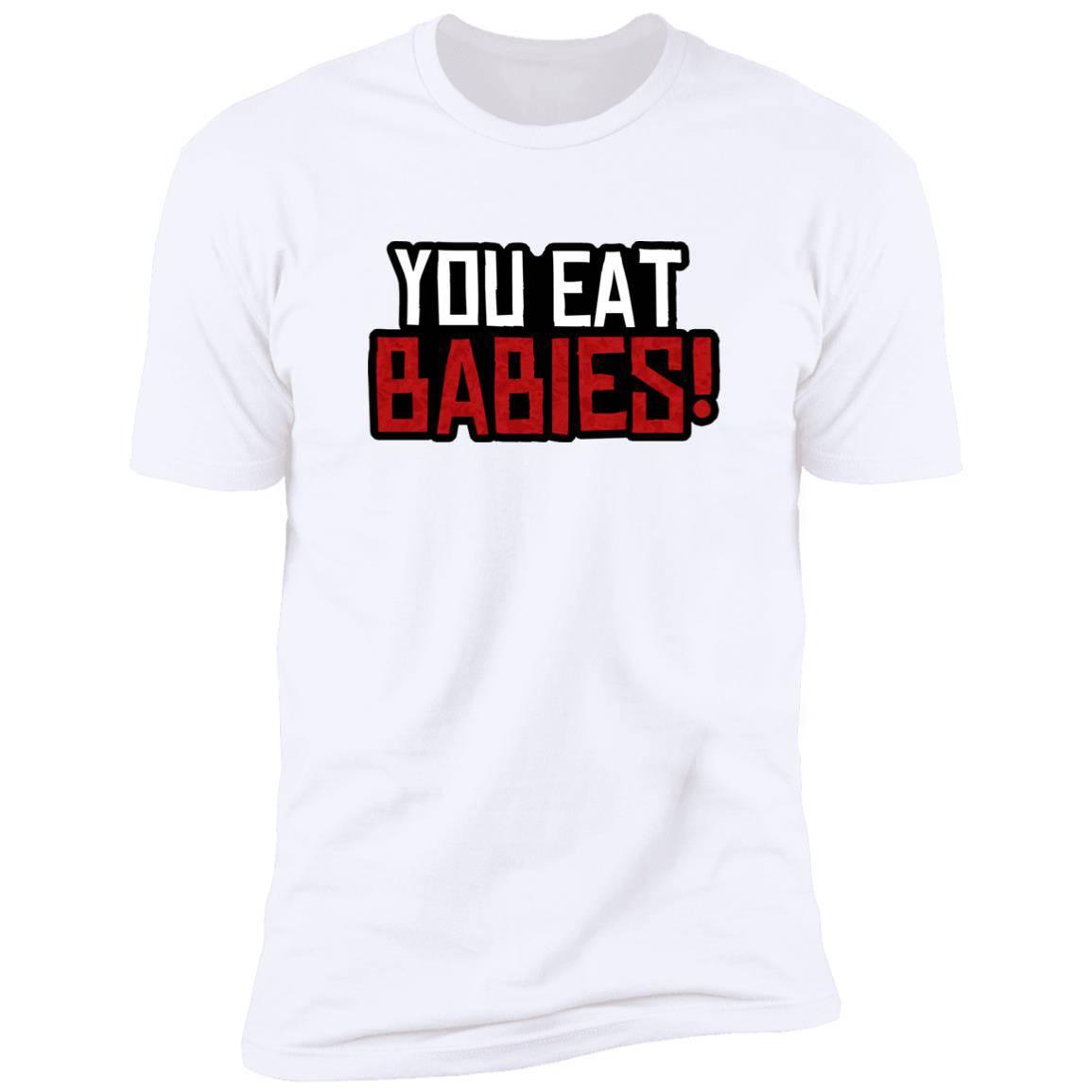 Rob Wiethoff - You Eat Babies! John Marston Quote T-shirt - GtvStore