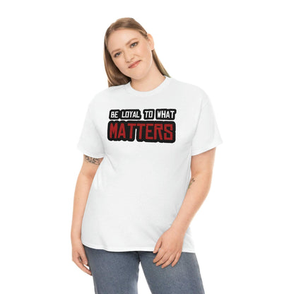 Roger Clark - Be Loyal To What Matters - Arthur Morgan Quote T-shirt - AUTOGRAPHED - GtvStore