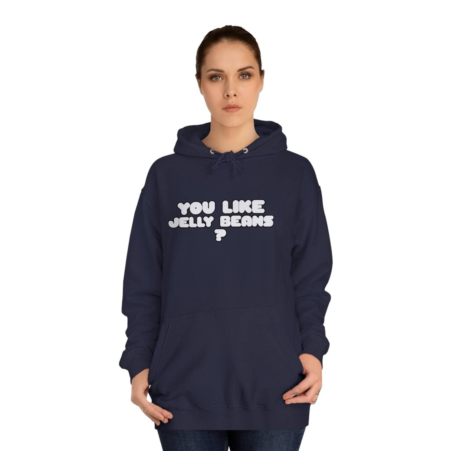 Roger Clark- You like Jelly beans/Unisex College Hoodie - GtvStore