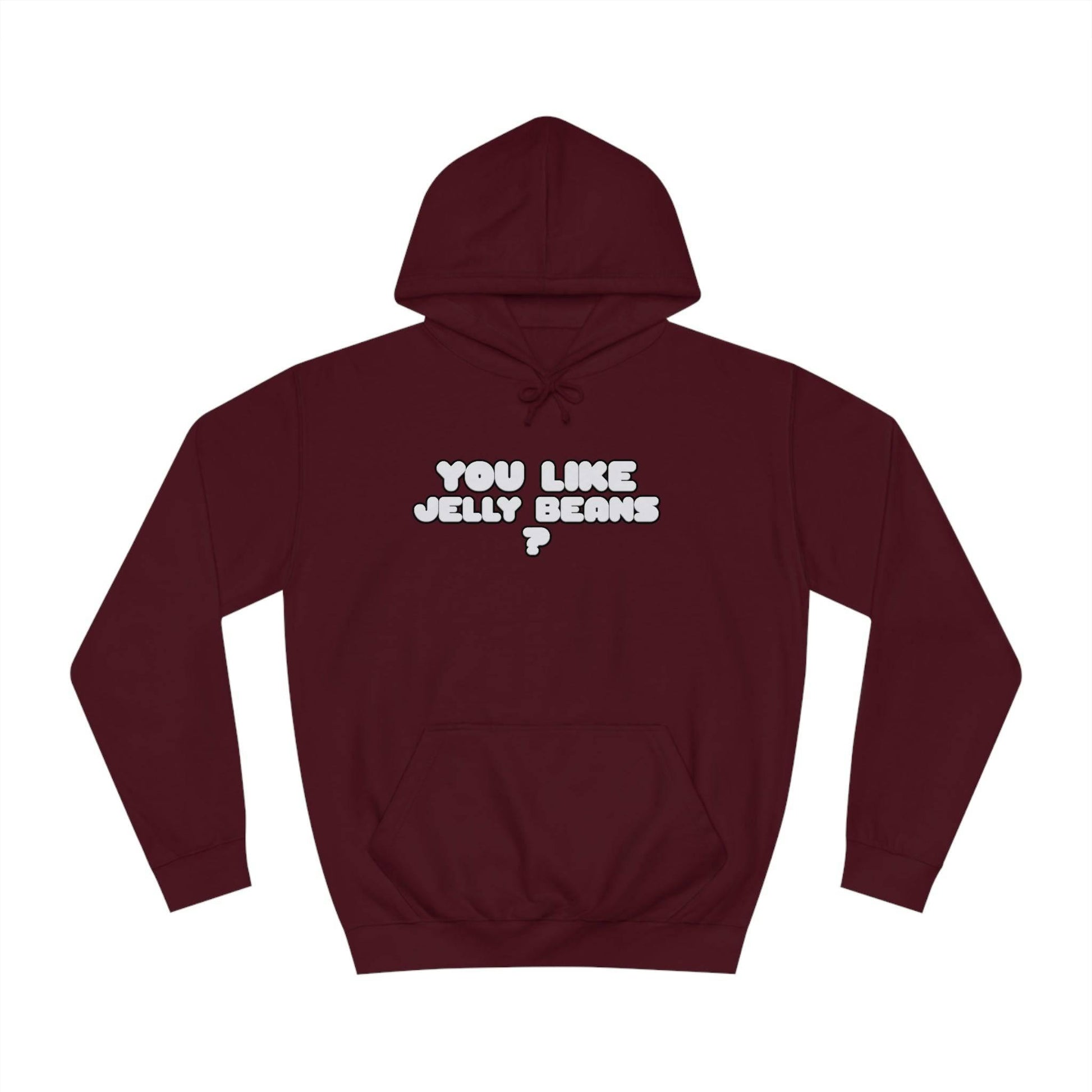 Roger Clark- You like Jelly beans/Unisex College Hoodie - GtvStore