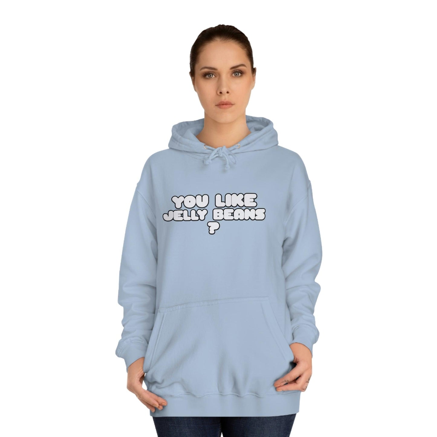 Roger Clark- You like Jelly beans/Unisex College Hoodie - GtvStore