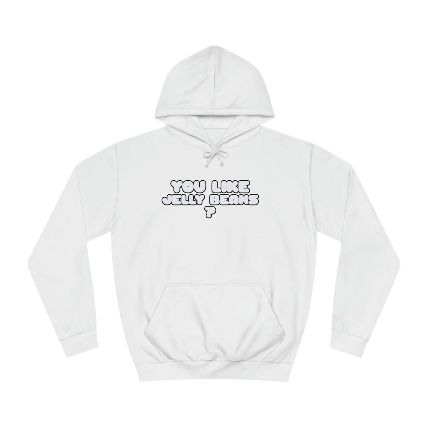 Roger Clark- You like Jelly beans/Unisex College Hoodie - GtvStore