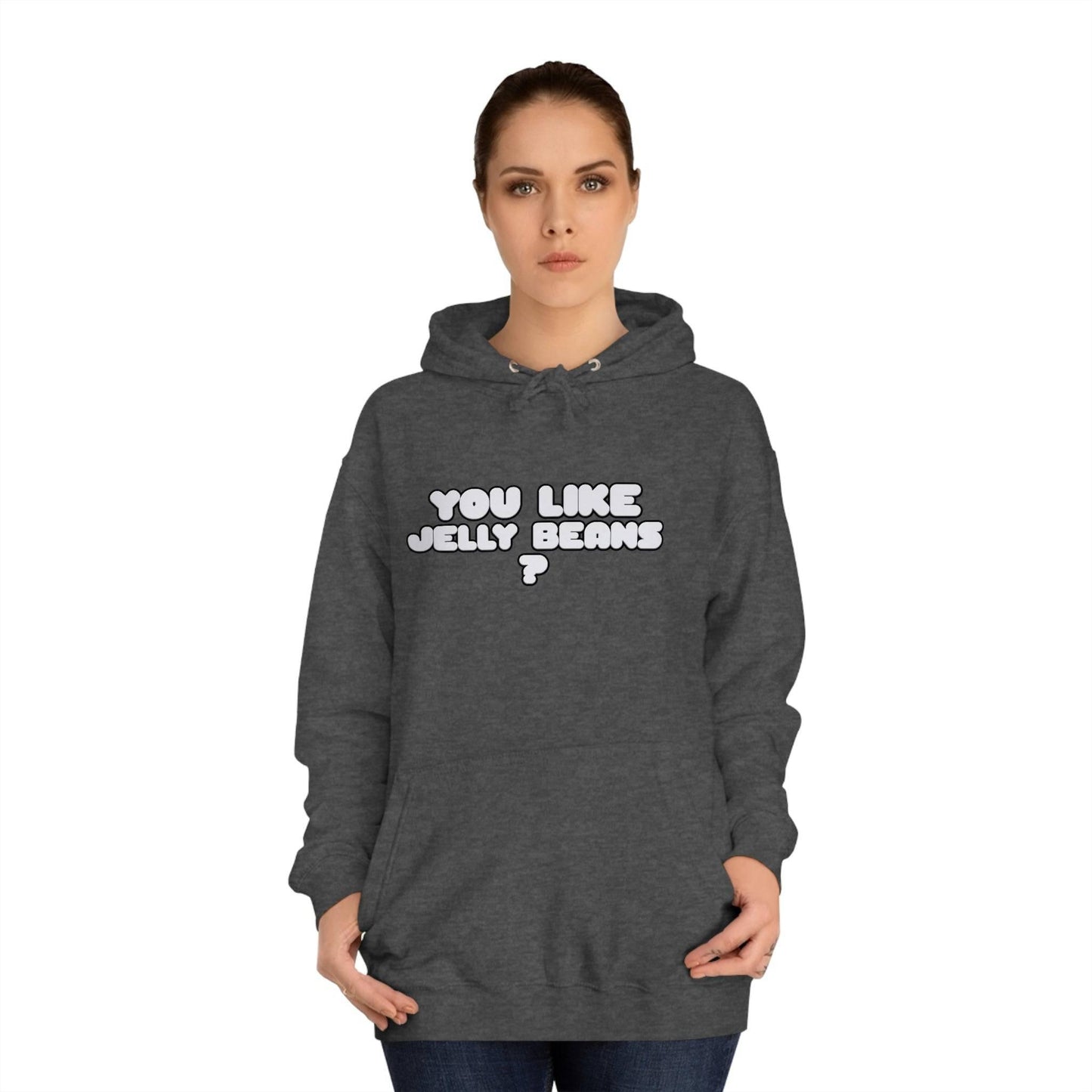 Roger Clark- You like Jelly beans/Unisex College Hoodie - GtvStore