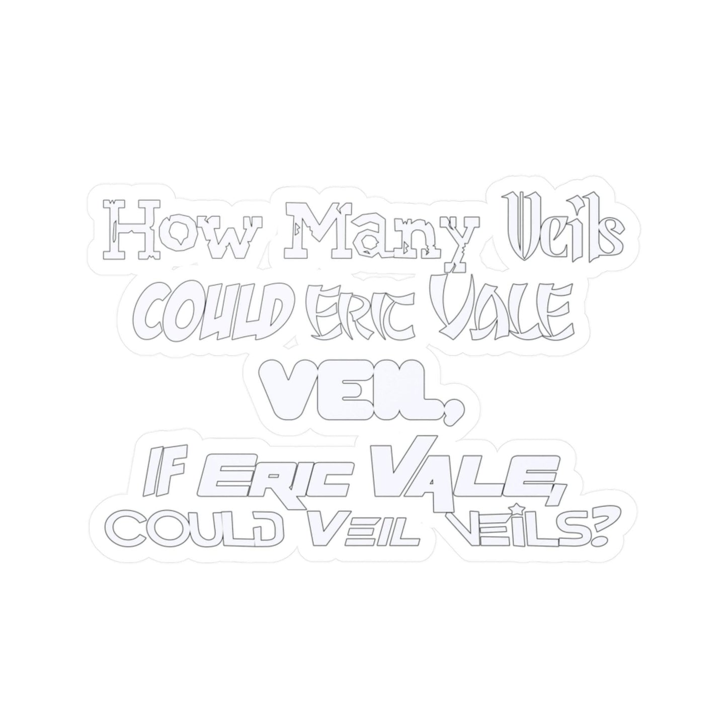 The Vale of Veils Sticker - GtvStore