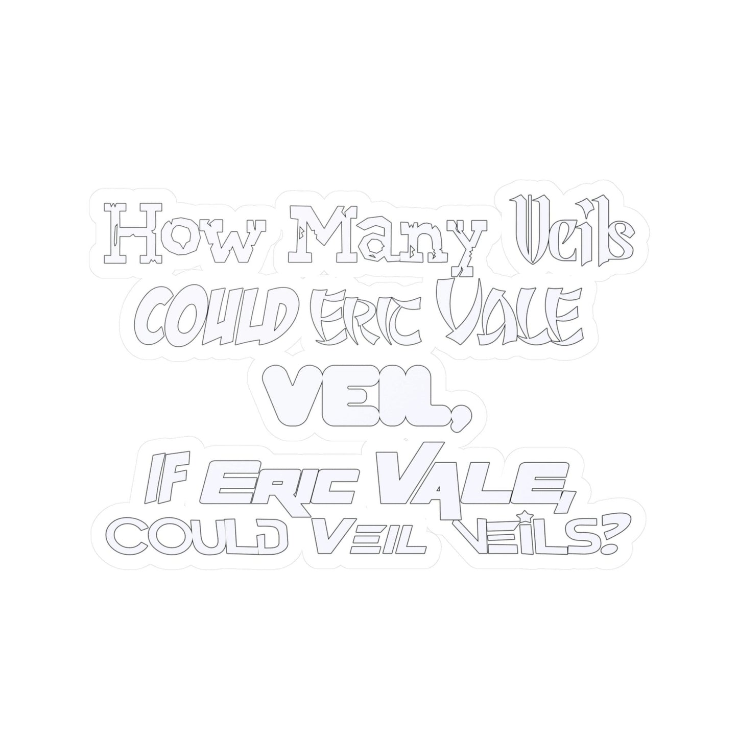 The Vale of Veils Sticker - GtvStore